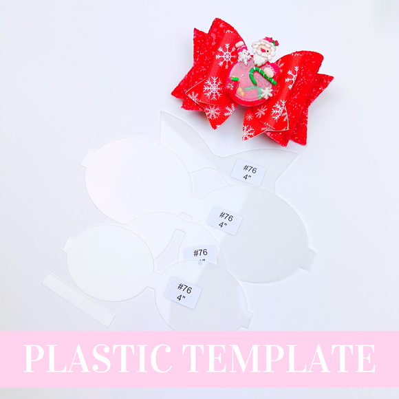 Bow # 76 Plastic Hair Bow Template - 5 sizes - Hair Bow Template - Plastic Trace and Cut Template
