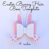 Easter Hair Bow Template SVG - Easter Bunny Hair Bow SVG, PDF - Digital Template - Hair Bow Template - Cricut cut file - Silhouette cut file